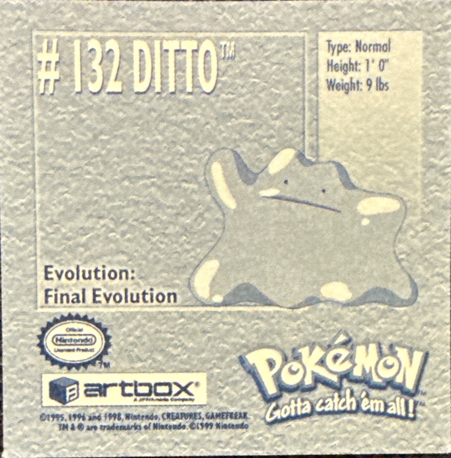 Ditto sticker #132, Artbox (USA) Pokémon Artbox Stickers (1999), back