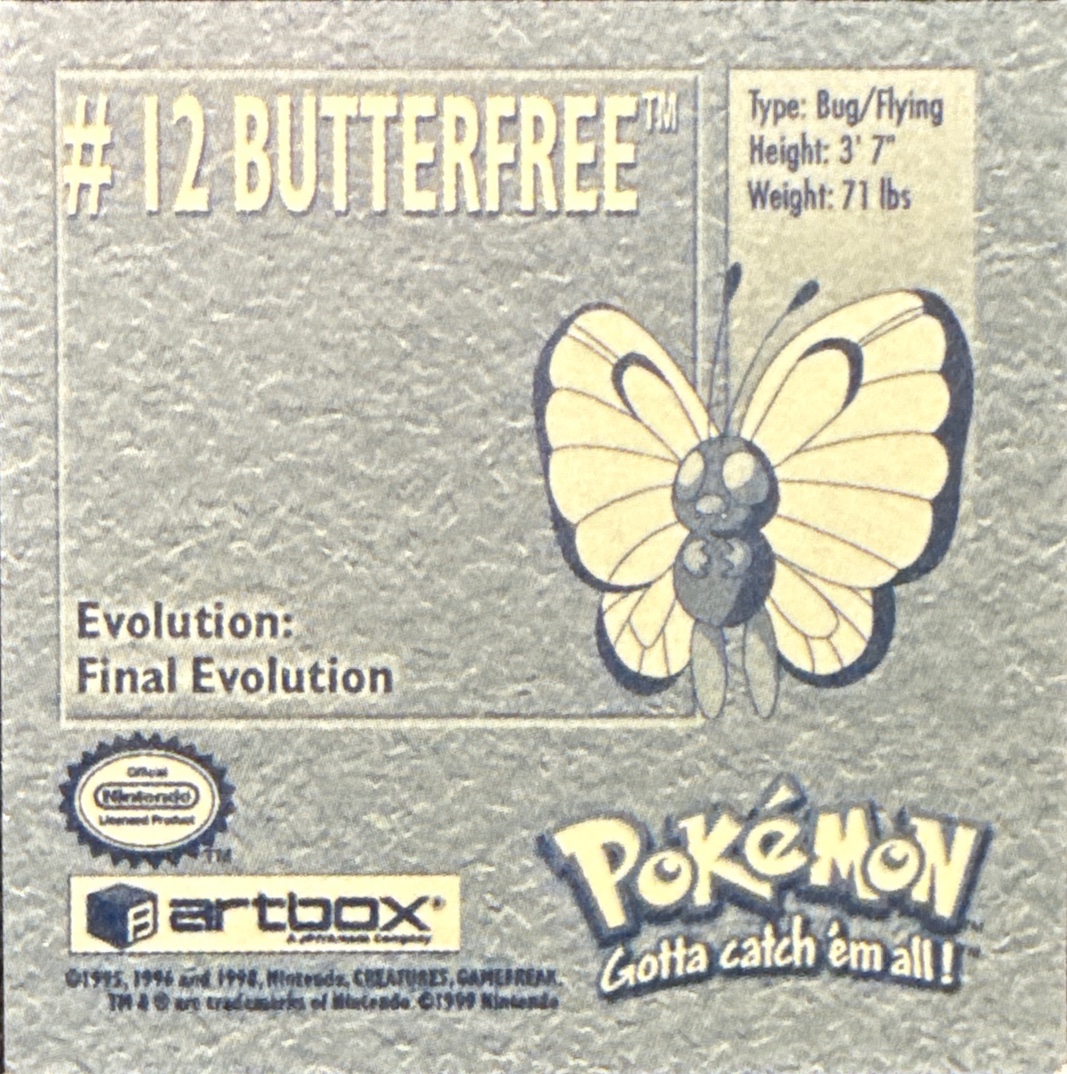 Butterfree sticker #12, Artbox (USA) Pokémon Artbox Stickers (1999), back