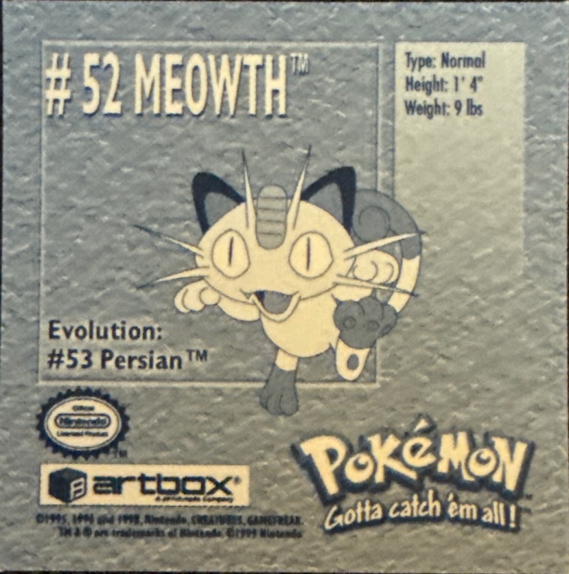 Meowth sticker #52, Artbox (USA) Pokémon Artbox Stickers (1999), back